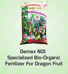 Demax N01 Specialized Bio-Organic Fertilizer For Dragon Fruit
