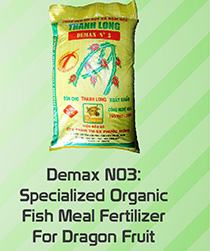 Demax N03 Specialized Organic Fish Meal Fertilizer For Dragon Fruit